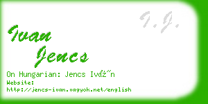 ivan jencs business card